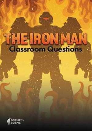 The Iron Man Classroom Questions de Amy Farrell