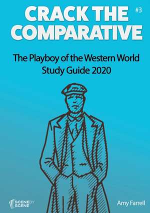 The Playboy of the Western World Study Guide 2020 de Amy Farrell