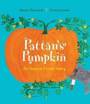 Pattan's Pumpkin de Chitra Soundar