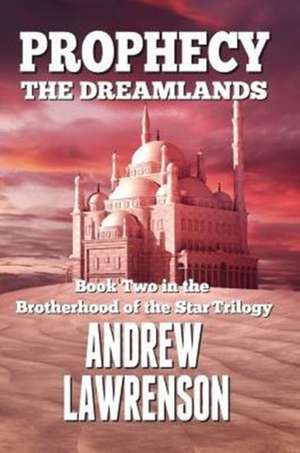 Prophecy de Andrew Lawrenson