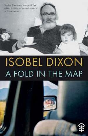 A Fold in the Map de Isobel Dixon