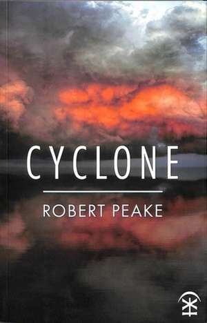 Peake, R: Cyclone de Robert Peake