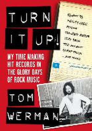 Turn It Up! de Tom Werman