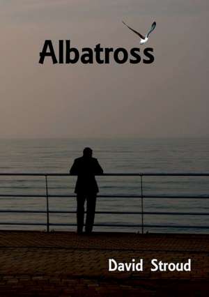 Albatross de David Stroud