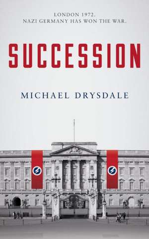 Succession de Michael Drysdale