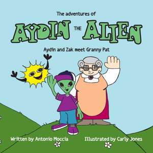 Aydin the Alien de Antonio Moccia