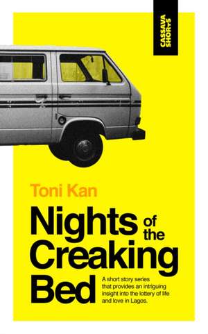 Nights of the Creaking Bed de Toni Kan