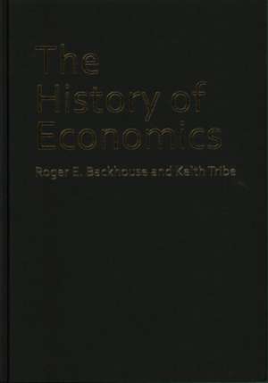 The History of Economics – A Course for Students and Teachers de Roger E. Backhouse