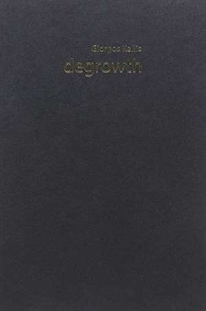 Degrowth de Giorgos Kallis