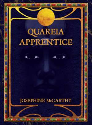 Quareia Apprentice de Josephine Mccarthy