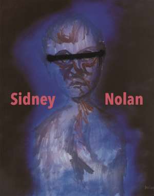 Sidney Nolan de Sidney Nolan