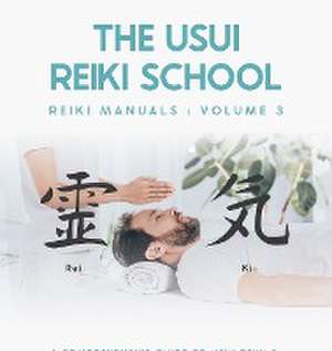 A Comprehensive Guide To Usui Reiki 3. The Third Degree Of Reiki Energy Healing de Matthew Giles Barnett