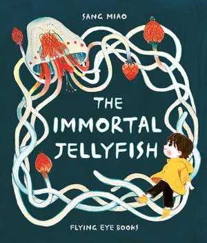 The Immortal Jellyfish de Sang Miao