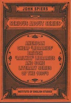 Serious about Series de John Spiers