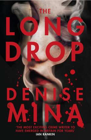 The Long Drop de Denise Mina