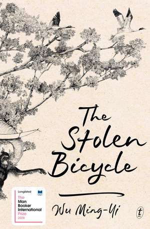 The Stolen Bicycle de Wu Ming-Yi