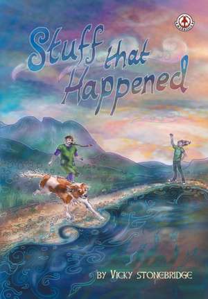 Stuff That Happened de Vicky Stonebridge