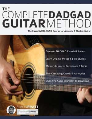 The Complete DADGAD Guitar Method de Simon Pratt