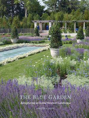 The Blue Garden de Arleyn A Levee