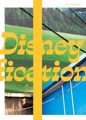 Disneyfication de Theo Derksen