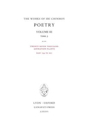 Poetry III, tome 3 de Sri Chinmoy