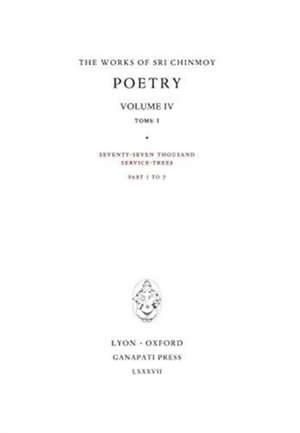 Poetry IV, tome 1 de Sri Chinmoy