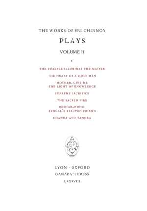 Plays II de Sri Chinmoy