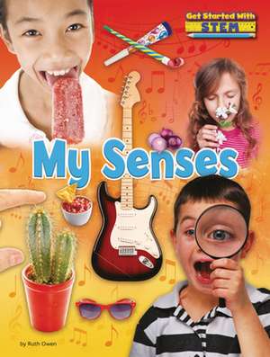 My Senses de Ruth Owen