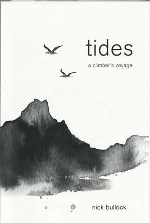 Tides de Nick Bullock