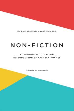 UEA Creative Writing Anthology Nonfiction