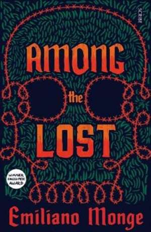 Among the Lost de Emiliano Monge