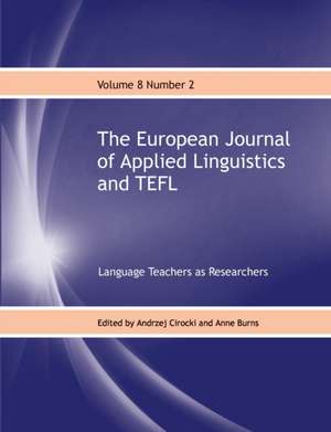 The European Journal of Applied Linguistics and TEFL Volume 8 Number 2 de Andrzej Cirocki