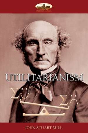 Utilitarianism de John Stuart Mill