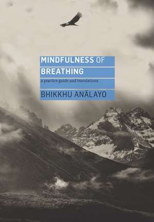 Mindfulness of Breathing de Analayo