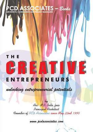 The Creative Entrepreneurs de M. B. Bello