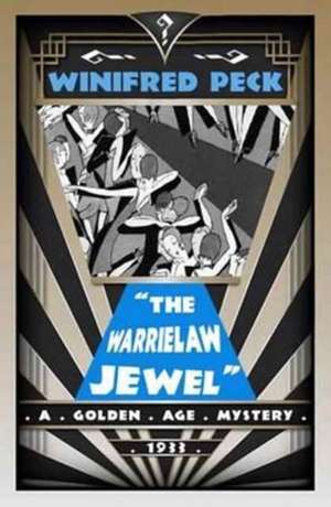 The Warrielaw Jewel de Winifred Peck