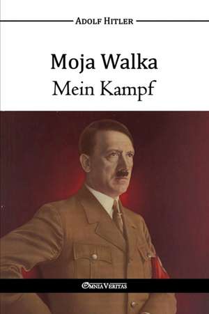 POL-MOJA WALKA - MEIN KAMPF