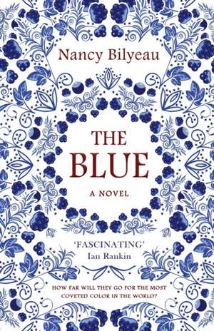 The Blue de Nancy Bilyeau