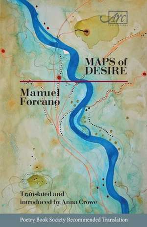 Maps of Desire de Manuel Forcano