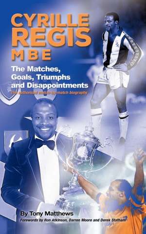 Cyrille Regis MBE de Tony Matthews