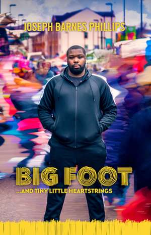 Big Foot de Barnes-Phillips, Joseph