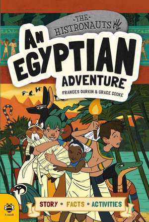 An Egyptian Adventure de Frances Durkin