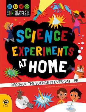 Science Experiments at Home de Susan Martineau