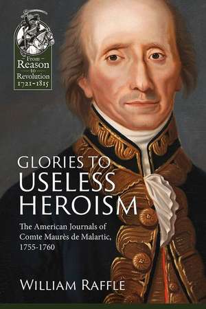 Glories to Useless Heroism de William Raffle