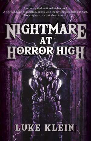 Nightmare at Horror High de Luke Klein