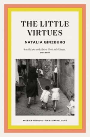 The Little Virtues de Natalia Ginzburg