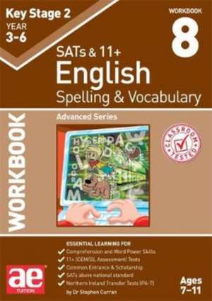 Curran, S: KS2 Spelling & Vocabulary Workbook 8 de Warren J Vokes