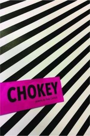 Chokey de Rosy Carrick