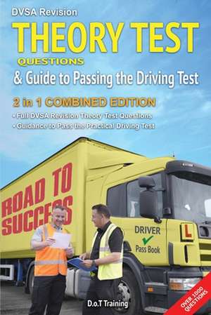 DVSA revision theory test questions and guide to passing the driving test de Malcolm Green