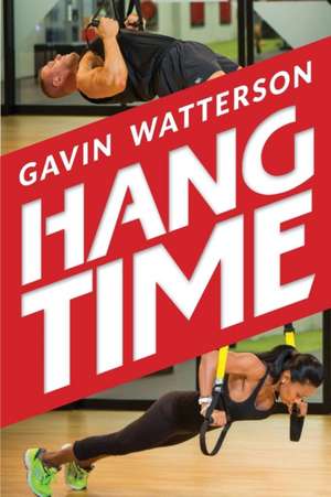 Hang Time de Gavin Watterson